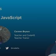 Teaching Intro To JavaScript For New CS Teachers With Teacher Trainer Carmen Bryson
