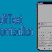 EditText Customization Tutorial Android Studio
