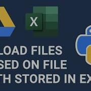 Upload Files To Google Drive With File Info Stored In Excel Using Python And Google Drive API