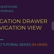 Android Navigation View Navigation Drawer Drawer Layout Tutorial With Example In Hindi