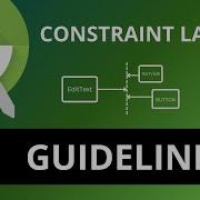 Android ConstraintLayout Guideline Guideline Constraint Layout Android Guideline Android