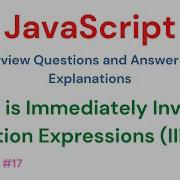 Immediately Invoked Function Expression IIFE JavaScript Interview Questions 17 Javascript