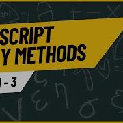 JavaScript Array Methods Explained With Practical Examples Part 3