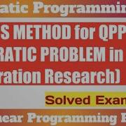 11 Beale S Method For Quadratic Programming Problem Operation Research QPP NLPP In Hindi