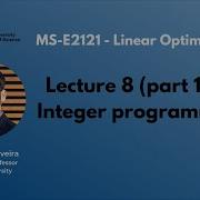 MS E2121 Linear Optimization Lecture 8 1