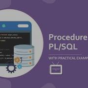 Procedure In PL SQL Develop And Call A PL SQL Procedure With Practical Example TechnonTechTV