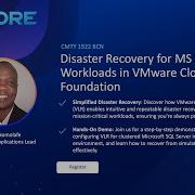 CMTY1922BCN Disaster Recovery For MS SQL Server Workloads In VMware Cloud Foundation
