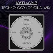 Joselacruz Technology Original Mix