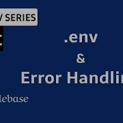 React Environment Variables Error Handling Env File Async Errors Error Boundaries