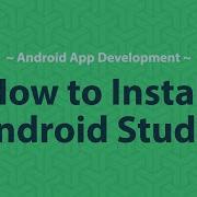 How To Install Android Studio On Windows 10