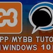 How To Setup A MyBB Forums Using XAMPP On Windows 10