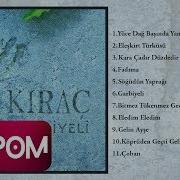 Kıraç Yüce Dağ Başında Yanar Bir Işık Official Audio
