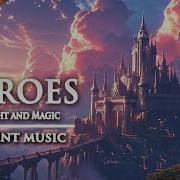 Heroes Of Might And Magic The Most Relaxing Ambient Music From Heroes II III IV V VI Relax