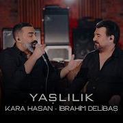 Kara Hasan Feat İbrahim Delibaş Yaşlılık Live Sessions