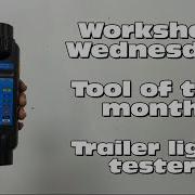 Trailer Light Tester Review On Workshop Wednesday Tool Of The Month