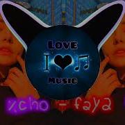 Xcho Фая Feat Alemond Neki BassBoost Music2022 Love Music