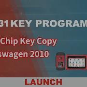 X 431 Key Programmer Volkswagen 2010 ID48 Chip Key Copy And Cloning Demo LAUNCH
