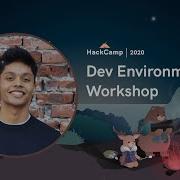 Dev Environments Workshop HackCamp 2020