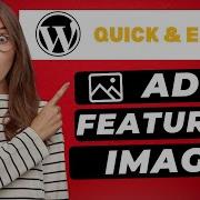 How To Add Featured Image In WordPress Post FAST Easy