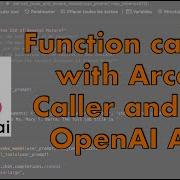 Function Calling With Arcee Caller And The OpenAI API