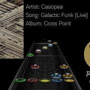 Casiopea Galactic Funk Live Clone Hero Chart PATREON Exclusive