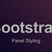 Bootstrap 3 Tutorial 76 Panel Styling