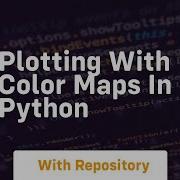 Plotting With Color Maps In Python