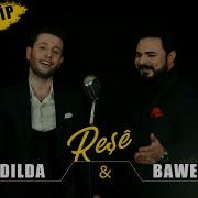 Sertaç Dılda Bawer Beyani Reşe Ez Brindar Mame Yeni New Klip 4K