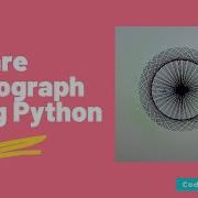 Square Based Spirograph Using Python