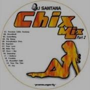 DJ Santana Chix Mix V02