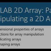 MATLAB 2D Array Part 3 Manipulating A 2D Array