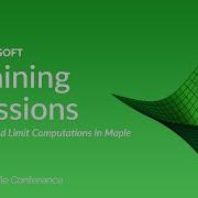 Series And Limit Computations In Maple Training Session Maple Conference 2024