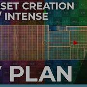 Asset Creation W Intense Part 6 UV Plan