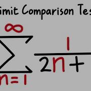 Limit Comparison Test Series Of 1 2n 1 Calculus 2 Tutorial