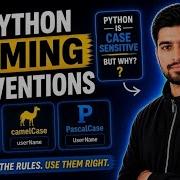 Python Naming Conventions Explained Snake Camel Pascal Case Is Python Case Sensitive