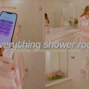 MY EVERYTHING SHOWER ROUTINE Body Care Haircare Skincare More