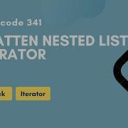 Flatten Nested List Iterator Leetcode 341 Stack Iterator Medium