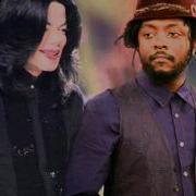 Michael Jackson Feat Will I Am I M Still The King