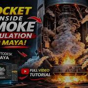 Maya Rocket Smoke Effect Tutorial Realistic Fluid Simulation