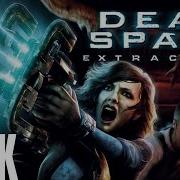 Dead Space Extraction Game Movie Cutscenes Dialogue 4k60fps