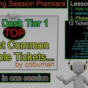 Help Desk Tier 1 Top Trouble Tickets Training Video Real Life Lesson To Work Help Desk