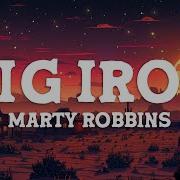 Marty Robbins Big Iron Lyrics