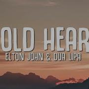 Elton John Dua Lipa Cold Heart Lyrics PNAU Remix