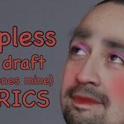 Helpless First Draft This Ones Mine LYRICS
