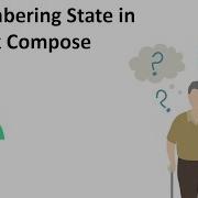 Remembering State In Jetpack Compose
