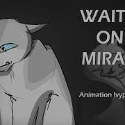 Waiting On A Miracle Ivypool AMV Sketch