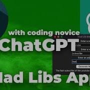 MadLibs App In Python With ChatGPT As A Novice Coder