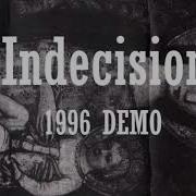 Indecision Three More Songs Full Album