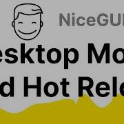 NiceGui Tutorial Run In Desktop Mode And Hot Reload
