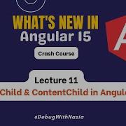ViewChild ContentChild In Angular Mastering In Angular 15 Beginner To Advance Lecture 11
